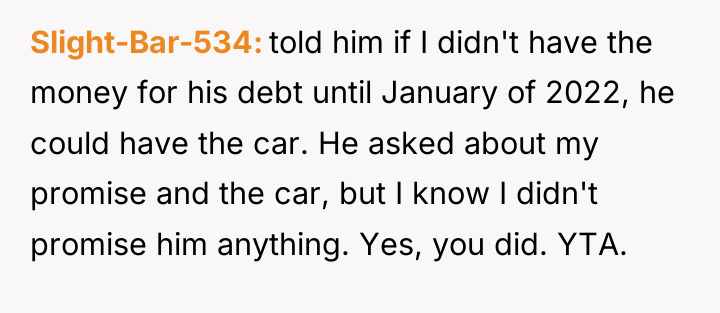Slight-Bar-534 told him if I didn't have the money for...