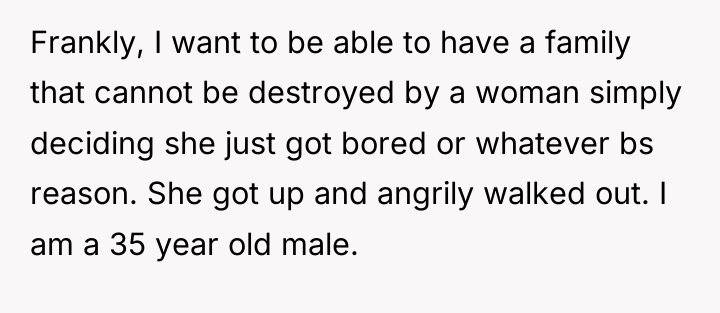 Frankly, I want to be able to have a family...