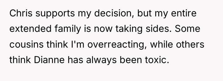 Chris supports my decision, but my entire extended family is...