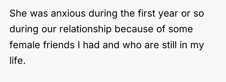 She was anxious during the first year or so during...