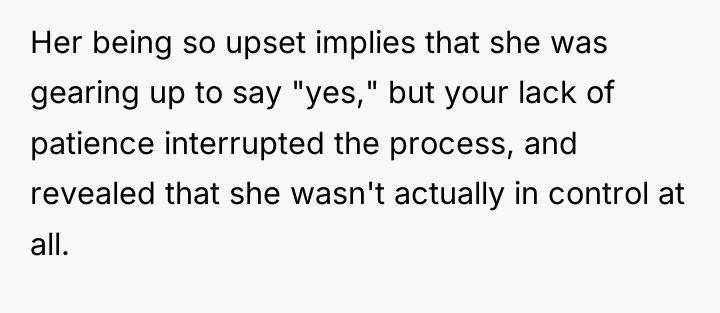 Her being so upset implies that she was gearing up...