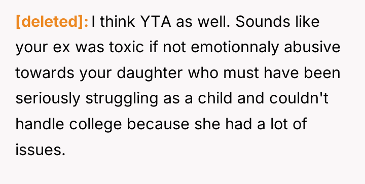 [deleted] I think YTA as well. Sounds like your ex...