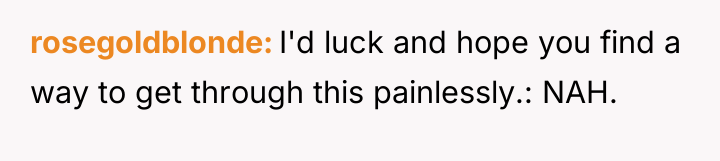 rosegoldblonde I'd luck and hope you find a way to...