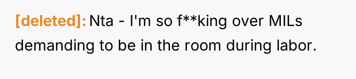 [deleted] Nta - I'm so f**king over MILs demanding to...
