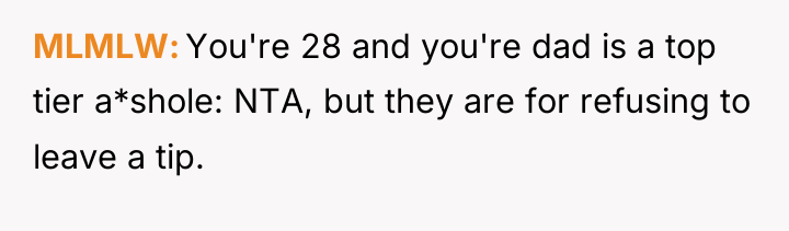 MLMLW You're 28 and you're dad is a top tier...