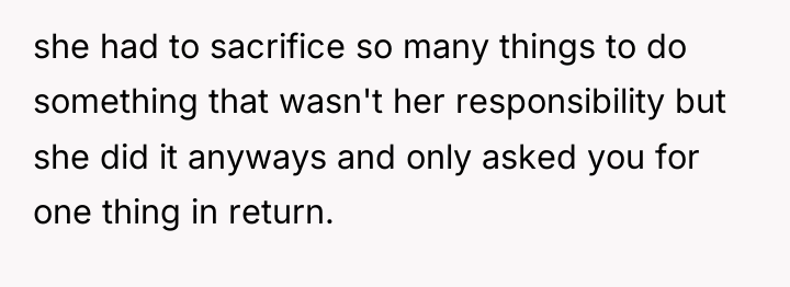 she had to sacrifice so many things to do something...