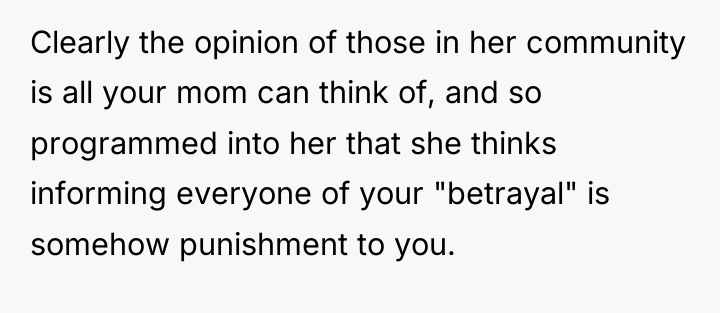 Clearly the opinion of those in her community is all...
