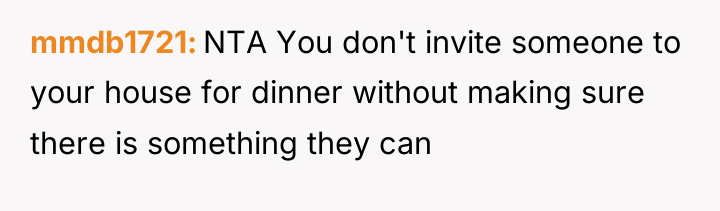 mmdb1721 NTA You don't invite someone to your house for...
