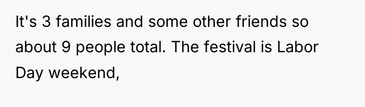 It's 3 families and some other friends so about 9...
