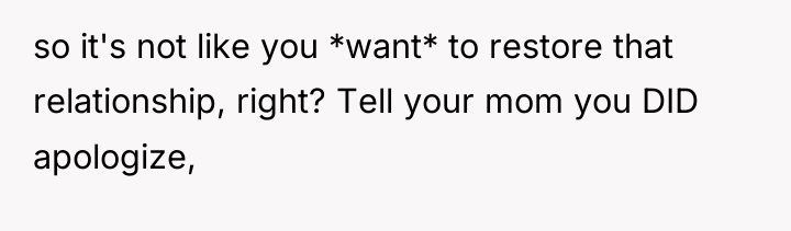 so it's not like you *want* to restore that relationship,...