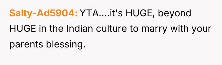 Salty-Ad5904 YTA....it's HUGE, beyond HUGE in the Indian culture to...