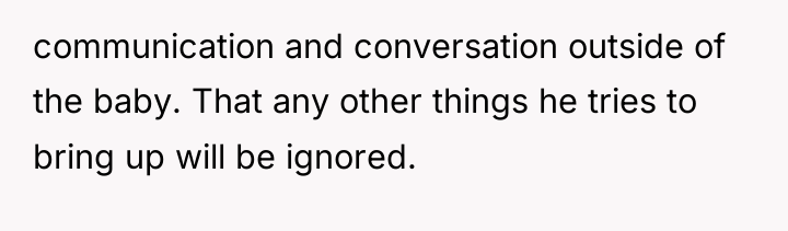 communication and conversation outside of the baby. That any other...