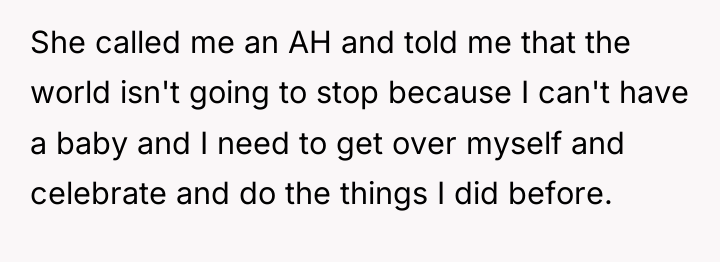She called me an AH and told me that the...