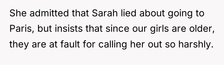 She admitted that Sarah lied about going to Paris, but...