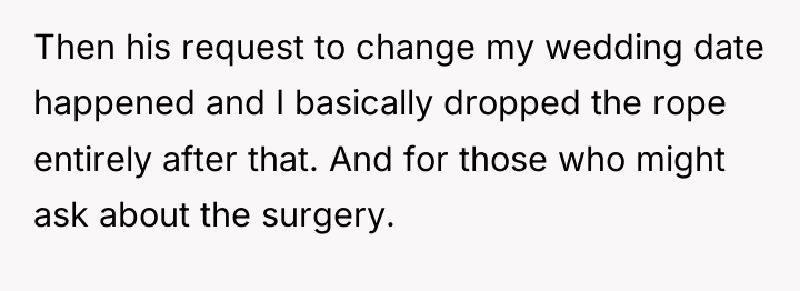 Then his request to change my wedding date happened and...