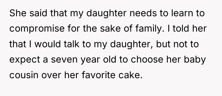 She said that my daughter needs to learn to compromise...