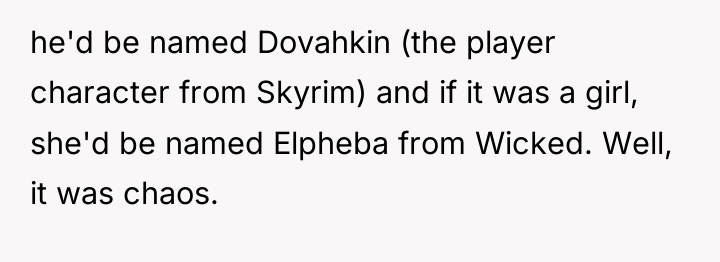 he'd be named Dovahkin (the player character from Skyrim) and...