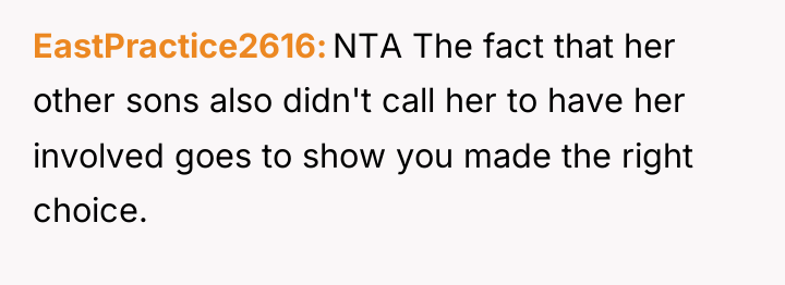EastPractice2616 NTA The fact that her other sons also didn't...