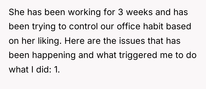 She has been working for 3 weeks and has been...