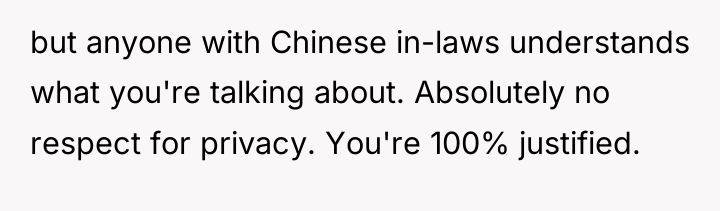 but anyone with Chinese in-laws understands what you're talking about....