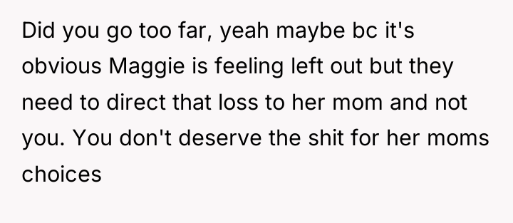 Did you go too far, yeah maybe bc it's obvious...