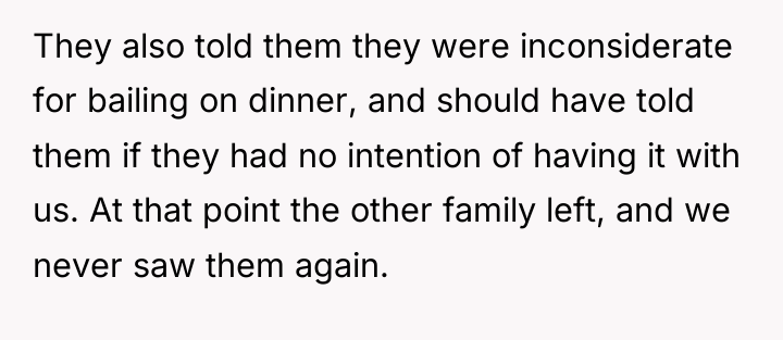 They also told them they were inconsiderate for bailing on...