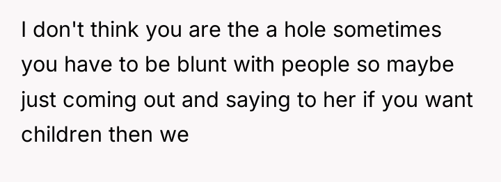 I don't think you are the a hole sometimes you...