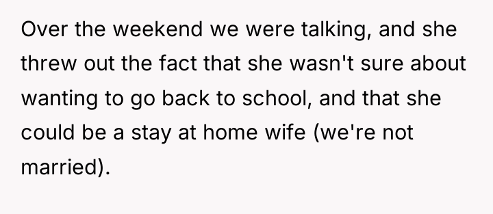 Over the weekend we were talking, and she threw out...