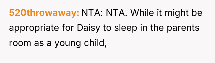 520throwaway NTA: NTA. While it might be appropriate for Daisy...