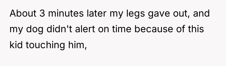 About 3 minutes later my legs gave out, and my...