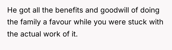 He got all the benefits and goodwill of doing the...