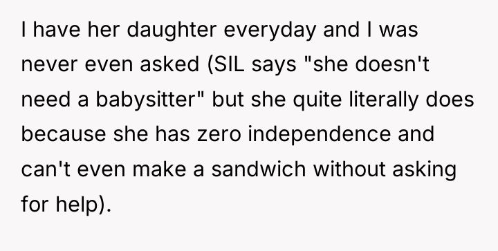 I have her daughter everyday and I was never even...
