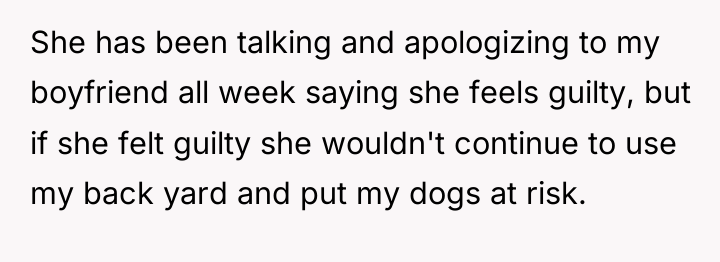 She has been talking and apologizing to my boyfriend all...