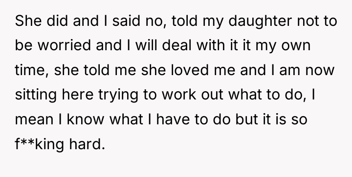 She did and I said no, told my daughter not...