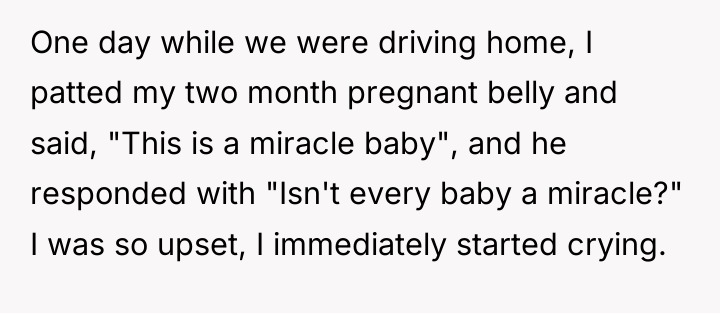 One day while we were driving home, I patted my...