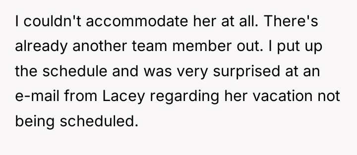 I couldn't accommodate her at all. There's already another team...