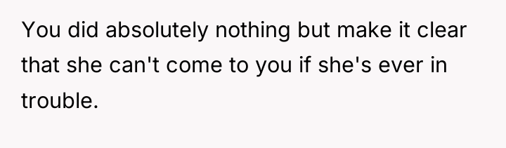 You did absolutely nothing but make it clear that she...