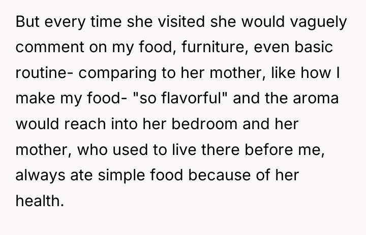 But every time she visited she would vaguely comment on...