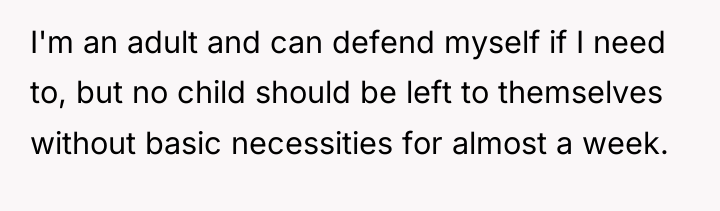 I'm an adult and can defend myself if I need...