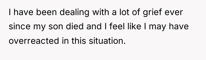 I have been dealing with a lot of grief ever...