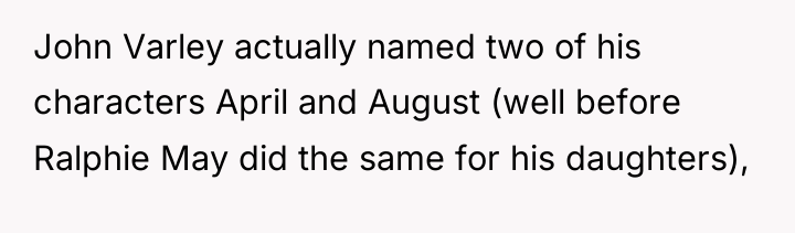 John Varley actually named two of his characters April and...