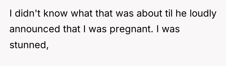 I didn't know what that was about til he loudly...