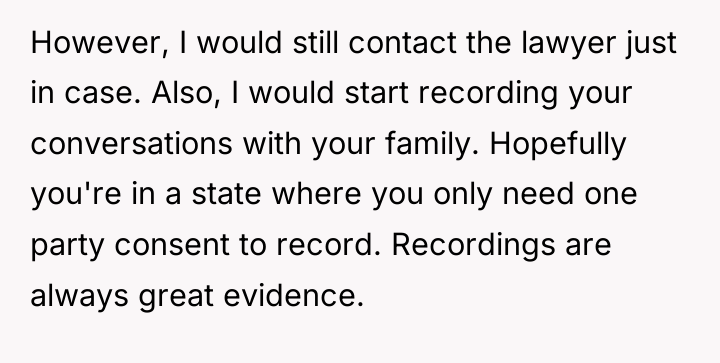 However, I would still contact the lawyer just in case....