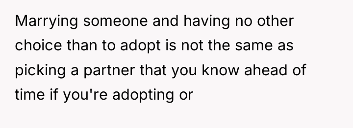Marrying someone and having no other choice than to adopt...