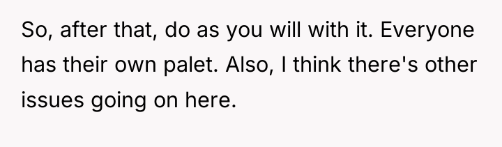 So, after that, do as you will with it. Everyone...