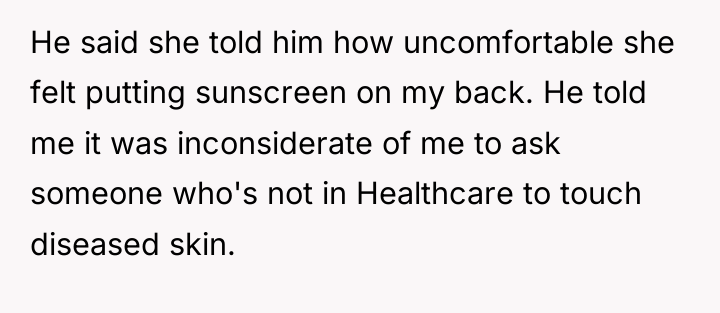 He said she told him how uncomfortable she felt putting...