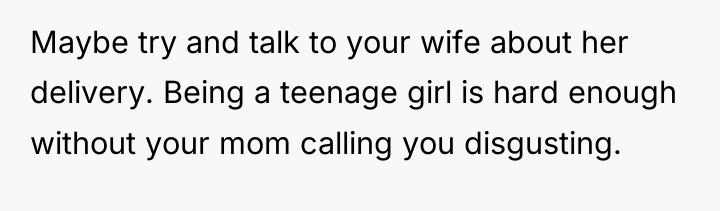 Maybe try and talk to your wife about her delivery....