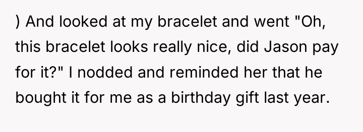 ) And looked at my bracelet and went "Oh, this...