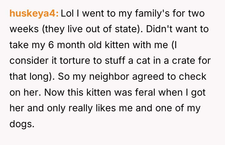 huskeya4 Lol I went to my family's for two weeks...