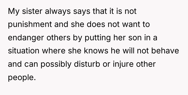 My sister always says that it is not punishment and...